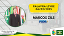 06/02/2025 - Palavra Livre - Marcos Zils